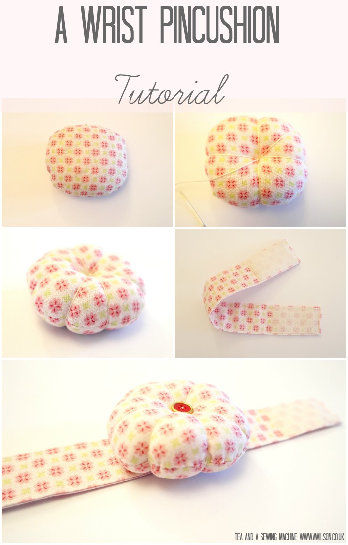 How To Make A Wrist Pincushion Revisited - Tea and a Sewing Machine