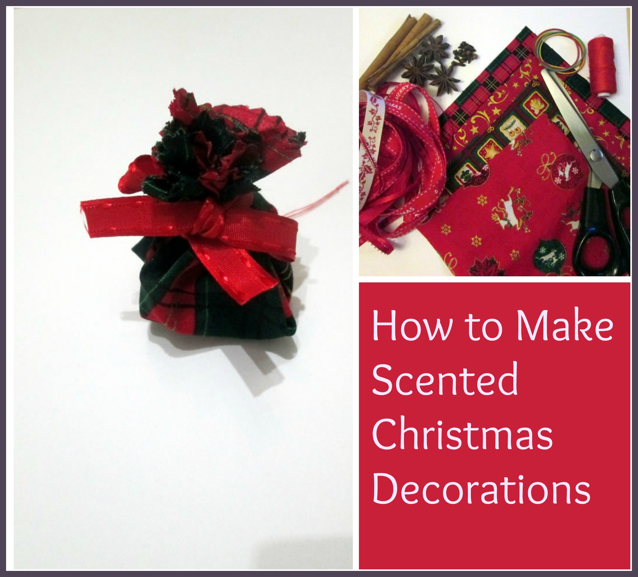 how to make scented christmas decorations