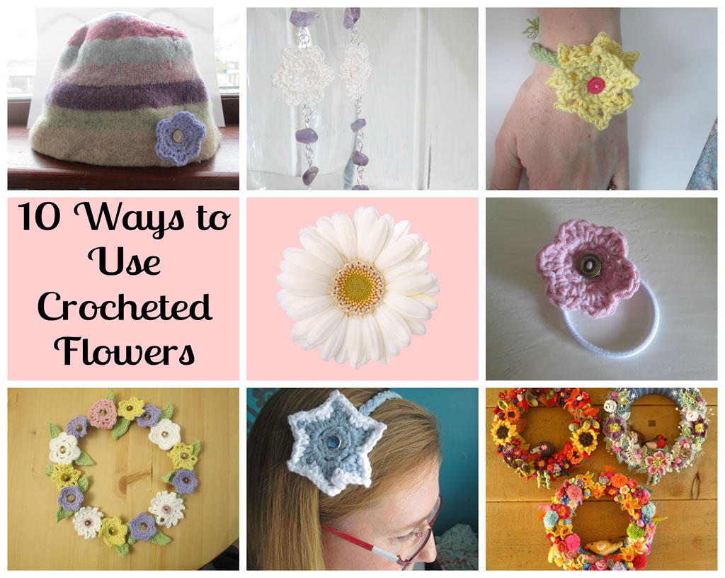 10 ways to use crocheted flowers