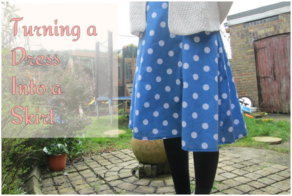 turning a dress into a skirt