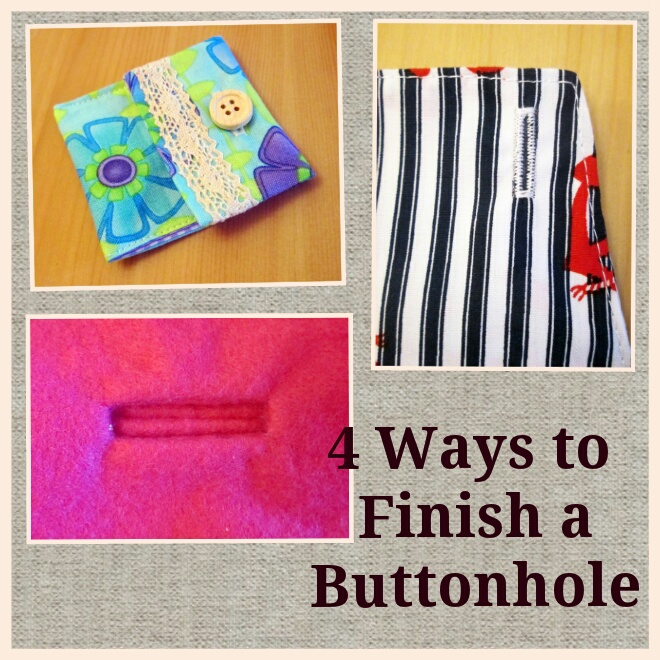 how to finish a buttonhole