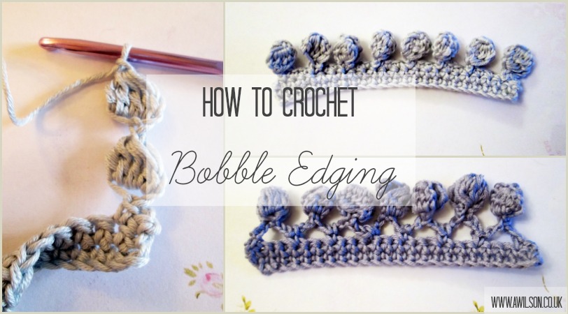 how to crochet bobble edging