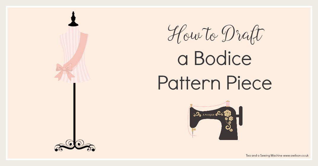 how to draft a bodice pattern piece block sloper