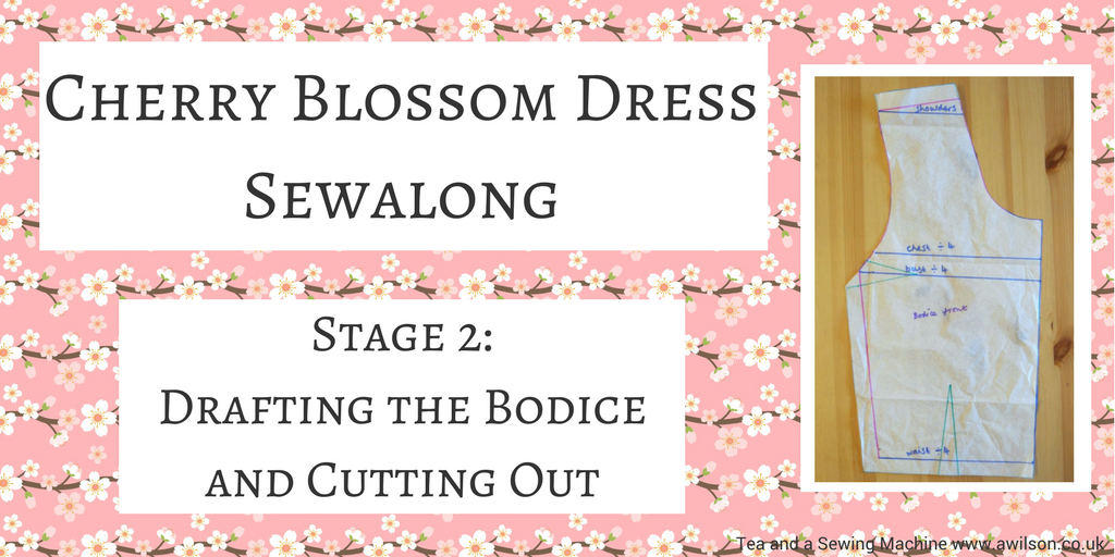 cherry blossom dress sewalong stage 2 drafting bodice