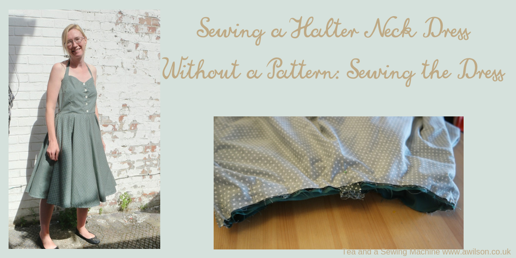 sewing a halter neck dress without a pattern sewing the dress