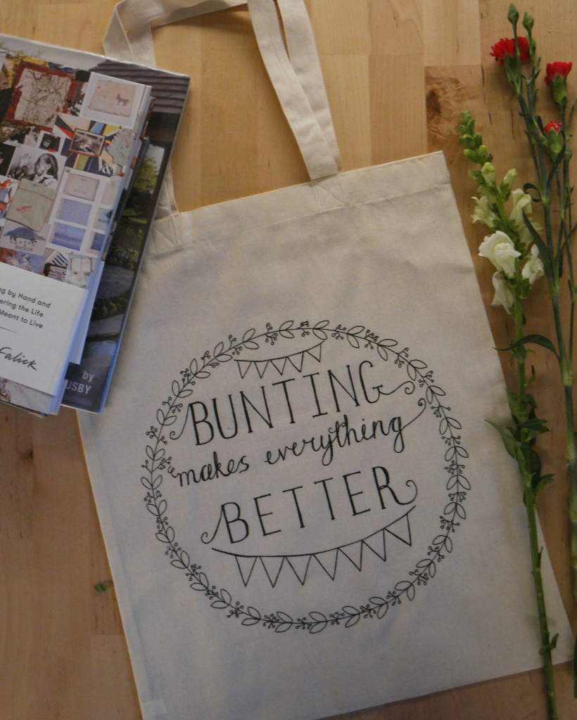 bunting makes everything better tote bag handlettering for embroidery