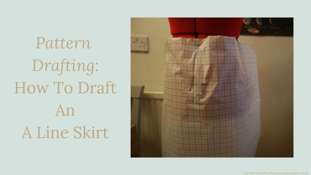pattern drafting how to draft an a line skirt