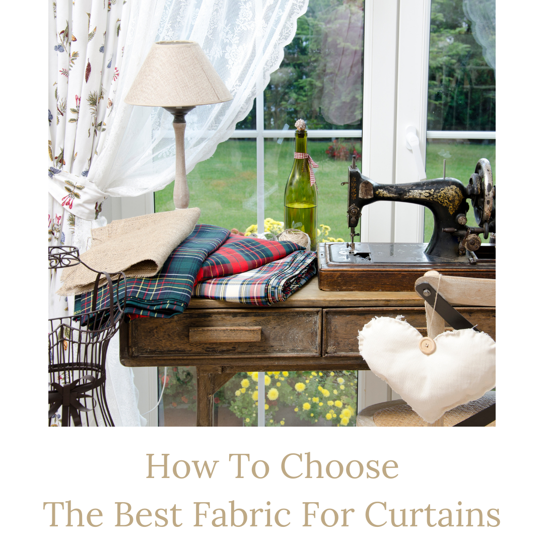 How to choose the best fabric for curtains